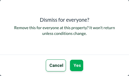 The Dismiss for everyone? confirmation, with Cancel and Yes